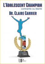 Ebook - Savoirs - L'Adolescent champion - Claire Carrier