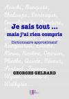 Ebook - Humour - Je sais tout... mais j'ai rien compris - Georges Gelbard